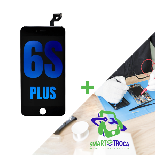 Serviço Troca de Tela display Lcd 5.5 iPhone 6s Plus- Assistência Smart - iMonster Original em até 36h